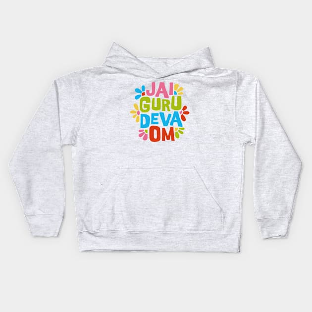 Jai Guru Deva Om Kids Hoodie by majoihart